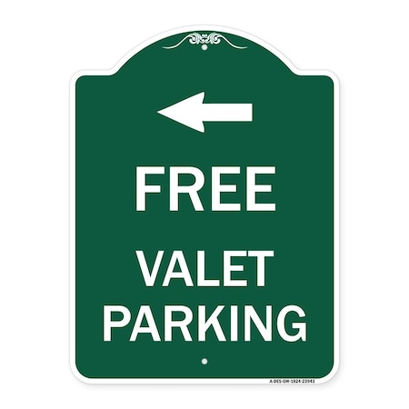 Signmission Free Valet Parking W/ Left Arrow, Green & White Aluminum Sign, 18" x 24", GW-1824-23943 A-DES-GW-1824-23943